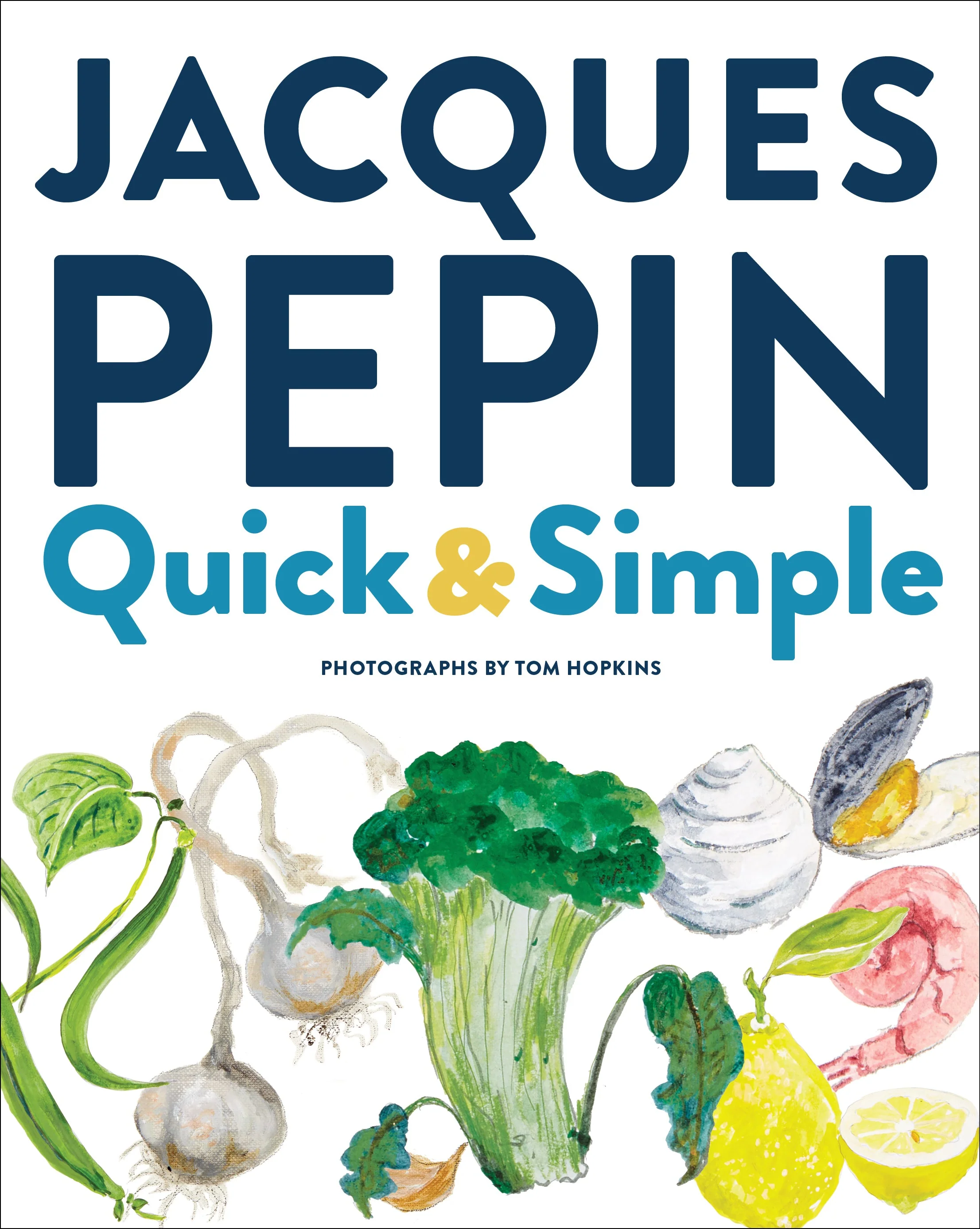 Quick & Simple by Jacques Pepin - Image 2